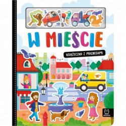 W mieście. Książeczka z...