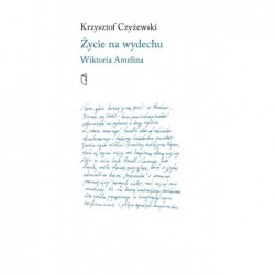 Życie na wydechu. Wiktoria...