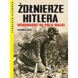 Żołnierze Hitlera....