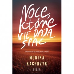 Noce, które nie dają spać