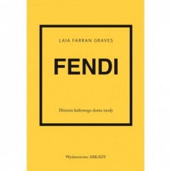 Fendi. Historia kultowego...