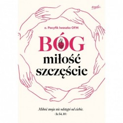 Bóg, miłość, szczęście