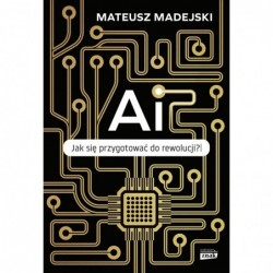 AI. Jak się przygotować do...