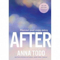 After 1. Płomień pod moją...