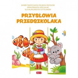 Przysłowia przedszkolaka