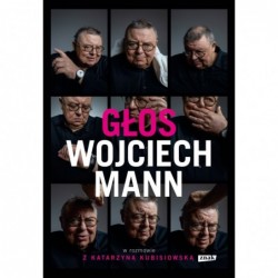 Głos. Wojciech Mann w...