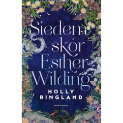 Siedem skór Esther Wilding
