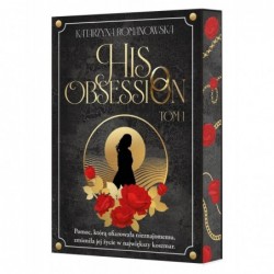 His Obsession. Tom 1...