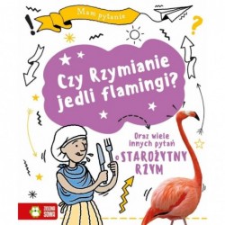 Mam pytanie. Czy Rzymianie...
