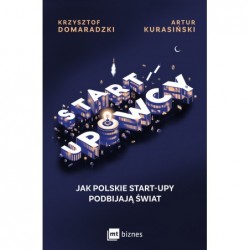 STARTUPOWCY. Jak polskie...