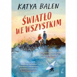 Światło we wszystkim