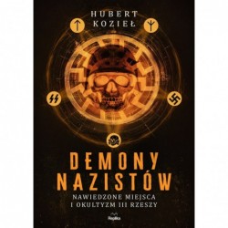 Demony nazistów. Nawiedzone...