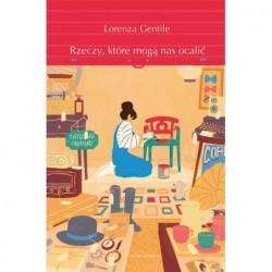 Rzeczy, które mogą nas ocalić