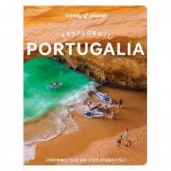 Portugalia. Eksploruj!