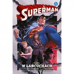 Superman. W łańcuchach. Tom 2