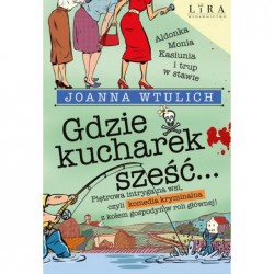 Gdzie kucharek sześć