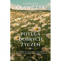Potęga dobrych życzeń