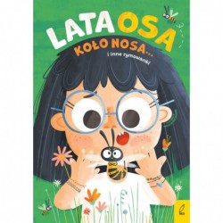 Lata osa koło nosa... i...