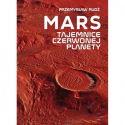 Mars. Tajemnice czerwonej...