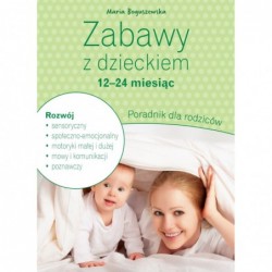 Zabawy z dzieckiem – 12-24...