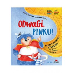 Odwagi, Pinku! Książka o...