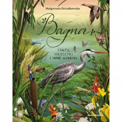 Bagna. Fakty, wierszyki i...
