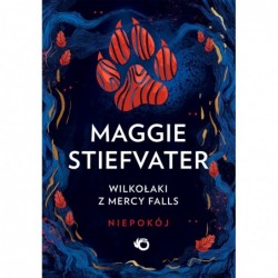 Niepokój. Wilkołaki z Mercy...