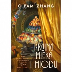 Kraina mleka i miodu