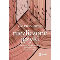 Niezliczone języki. Jak...