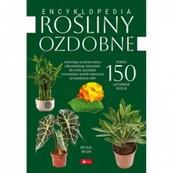 Encyklopedia. Rośliny ozdobne