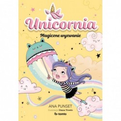 Unicornia. Magiczne wyzwanie