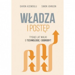 Władza i postęp. Tysiąc lat...