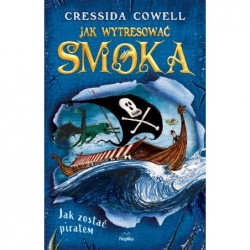 Jak wytresować smoka. Tom...