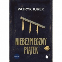 Niebezpieczny piątek