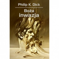 Boża inwazja. Trylogia...