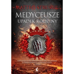 Medyceusze. Upadek rodziny