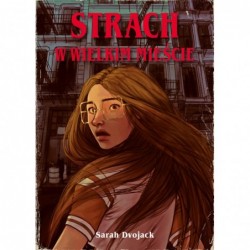 Strach w wielkim mieście