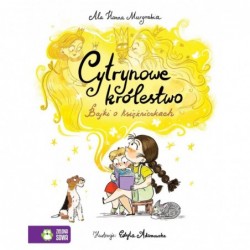 Cytrynowe królestwo. Bajki...