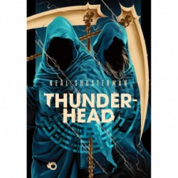 Thunderhead. Seria Żniwa...