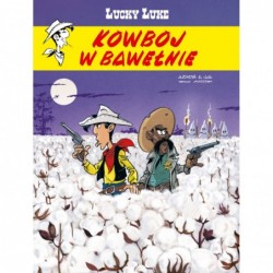 Lucky Luke. Kowboj w bawełnie