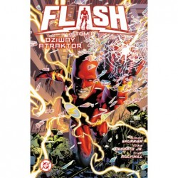 Flash. Dziwny atraktor. Tom 1