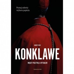 Konklawe. Między polityką a...