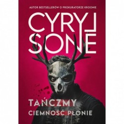 Tańczmy, ciemność płonie