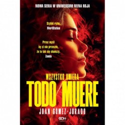 Todo Muere. Wszystko umiera