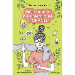 Moje babcie nie ubierają...