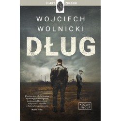 Dług. Seria Kozak i Wolf....