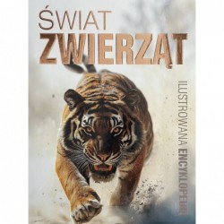 Świat zwierząt. Ilustrowana...