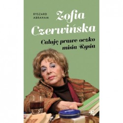 Zofia Czerwińska. Całuję...