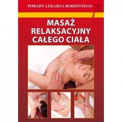 Masaż relaksacyjny całego...