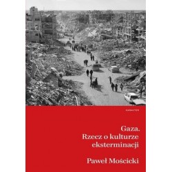 Gaza. Rzecz o kulturze...